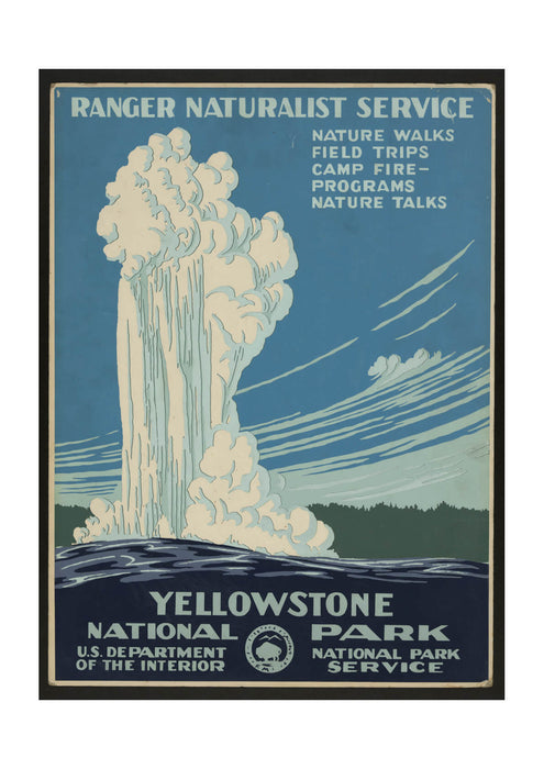 Ranger Naturalist Service Yellowstone National Park